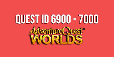 Quest ID 6900 - 7000 AQW