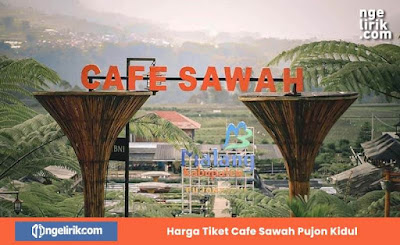 Harga Tiket Cafe Sawah