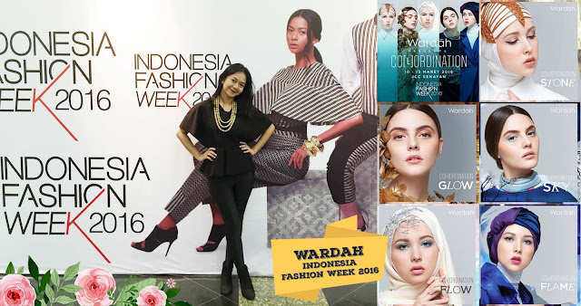 wardah; wardah-beauty; wardah-beauty; wardah-halal; ifw-2016; indonesia-beauty-blogger; indonesia-fashion-week-2016; makeup-bagus; makeup-lokal; makeup-murah