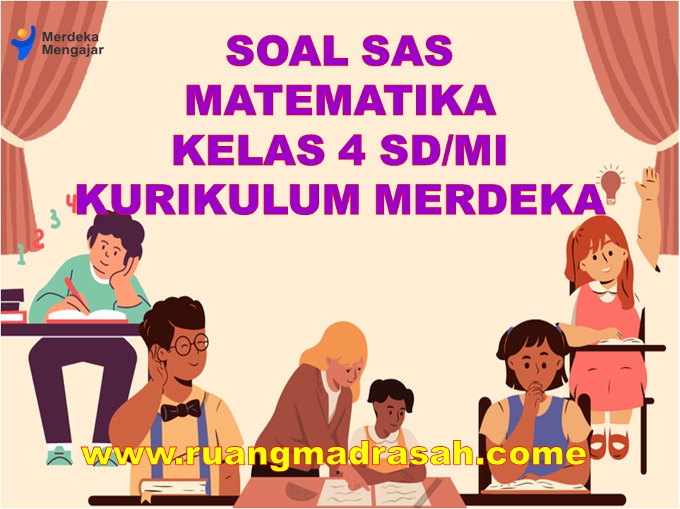 Soal SAS MTK Kelas 4 SD