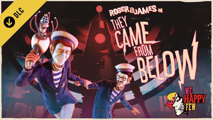 we happy few they came from below dlc pc ps4 xb1