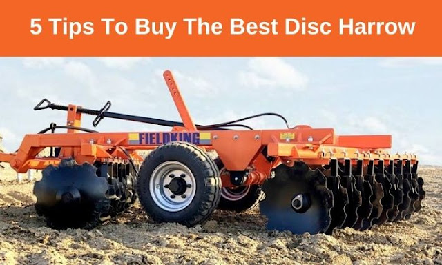 tips to buy a disc harrow