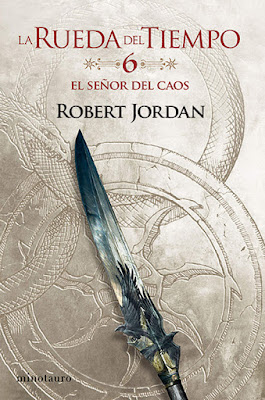 Libro: La Rueda del Tiempo #6 El Señor del Caos Robert Jordan (Minotauro - 5 mayo 2020) 