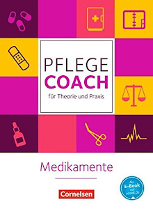 In guten Händen - Pflege-Coach für Theorie und Praxis: Medikamente - Fachbuch