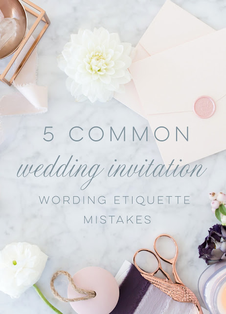 Wedding Invitation Wording Etiquette - 5 Common Mistakes