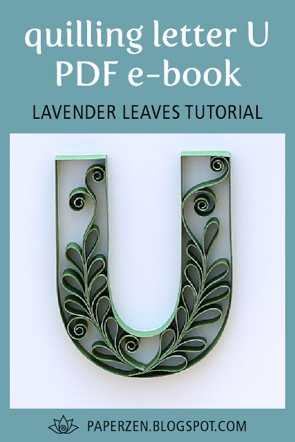 quilling letters monogram letter u lavender leaves tutorial pattern