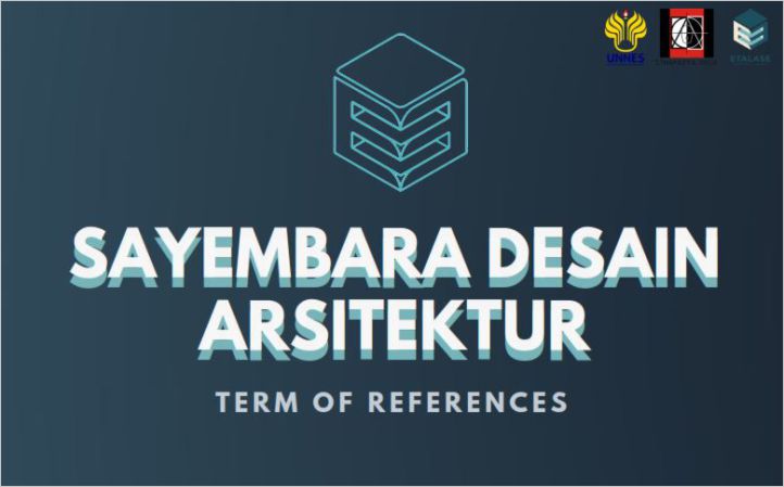 Sayembara Mahasiswa Arsitektur 2022 Desain Co-Working Space