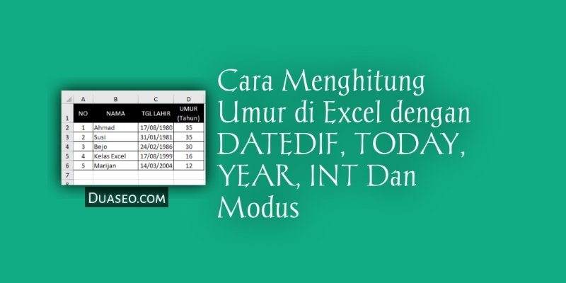 Cara Menghitung Umur di Excel