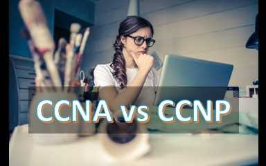 CCNA vs CCNP