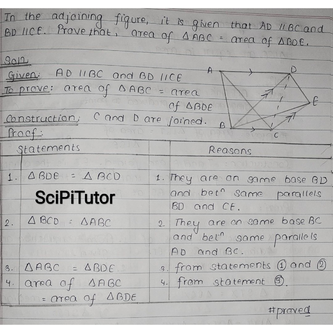 In the adjoining figure, it is given that AD//BC and BC//CE. Prove that, area of triangle.ABC = area of triangle.BDE.