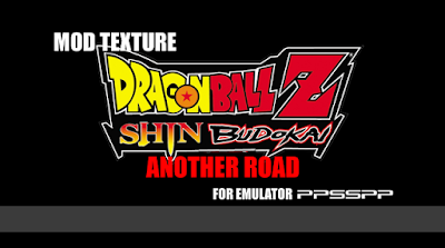 Mod Texture Dragon Ball Z Shin Budokai Another Road [DBZ SAR] For Emulator PPSSPP