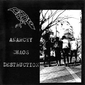 Crow ‎– Anarchy Chaos Destruction