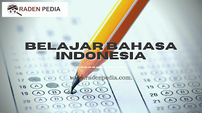 Latihan Soal PAT Bahasa Indonesia kelas 5 - www.radenpedia.com