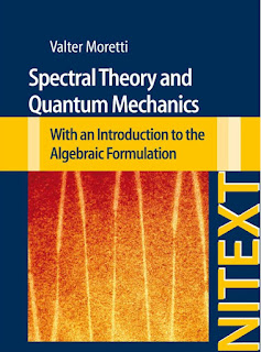 Spectral Theory and Quantum Mechanics; with an Introduction to the Algebraic Formulation PDF