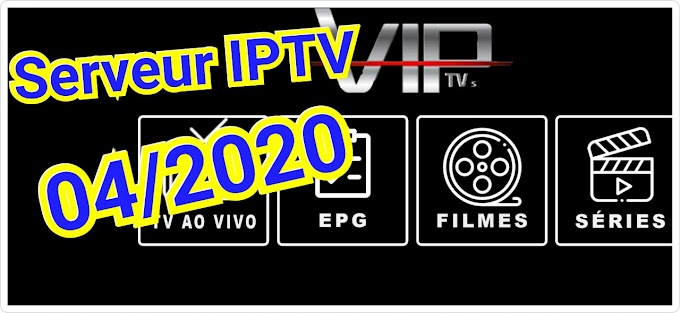 VIP TV : Serveur IPTV HD