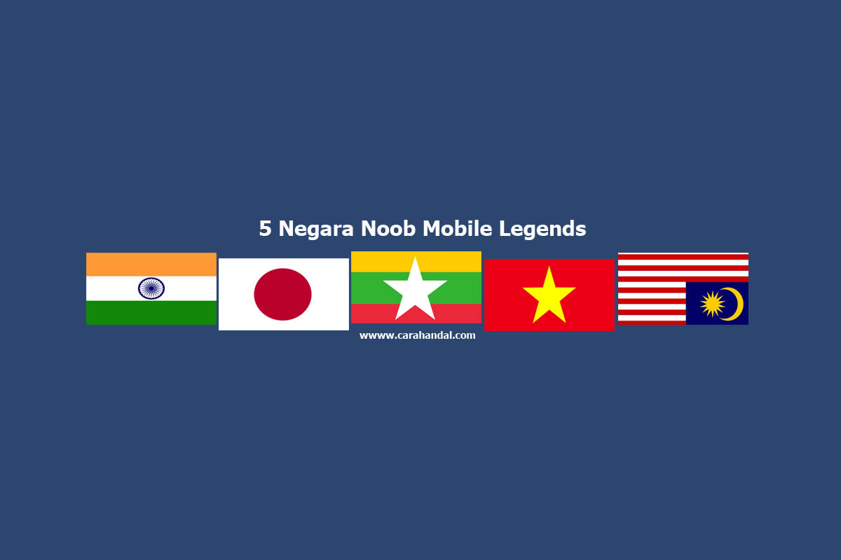 5 Negara Noob Mobile Legends Push Rank Jadi Lancar
