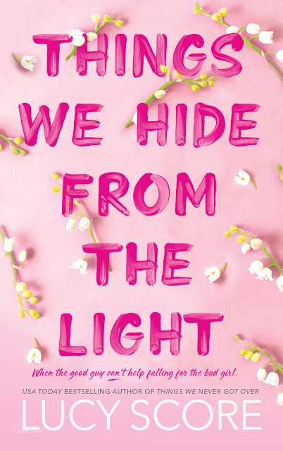 Book Review: Things We Hide From the Light by Lucy Score