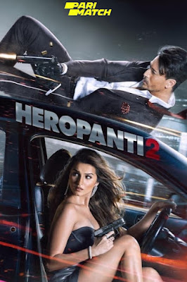 Heropanti 2 (2022) Full Movie Hindi CAMRip