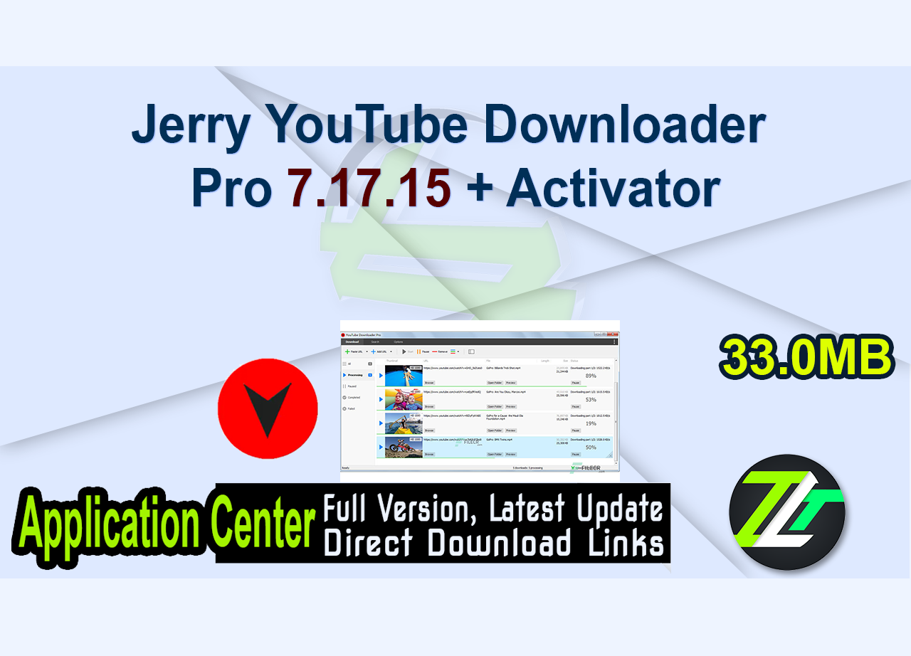 Jerry YouTube Downloader Pro 7.17.15 + Activator