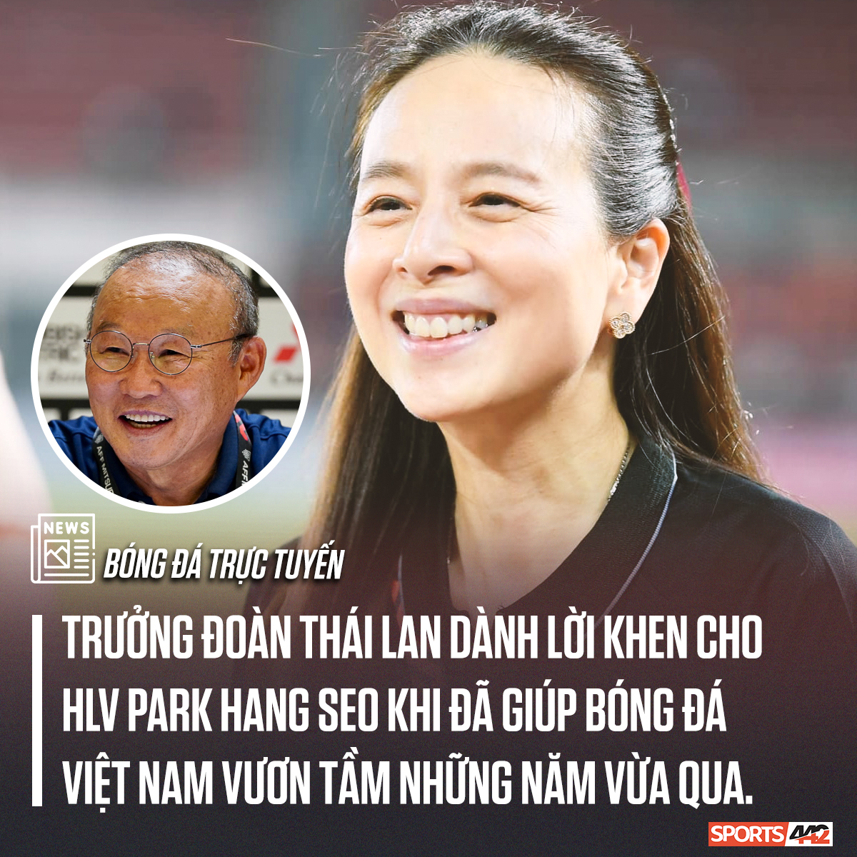 Trận đấu giữa Việt Nam và Thái Lan đúng là chung kết trong mơ