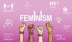 FEMINISM- IMPORTANCE AND IMPACTS