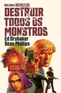 Reckless #3 - Destruir Todos os Monstros, de Ed Brubaker e Sean Phillips - G. Floy Studio