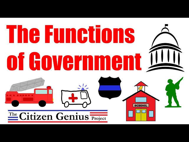 The Role and Functions of Government