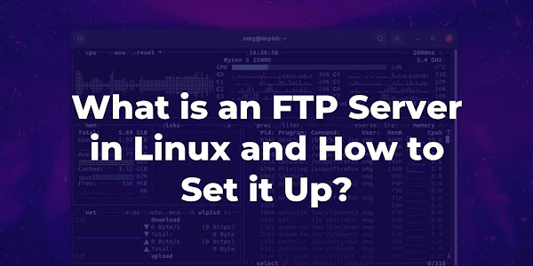 What is an FTP Server in Linux and How to Set it Up?