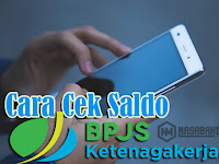 Cara Cek Saldo Bpjs Ketenagakerjaan Di Hp