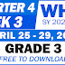 GRADE 3 Weekly Home Learning Plan (WHLP) QUARTER 4: WEEK 3 (UPDATED)