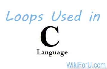 Loops in C Language