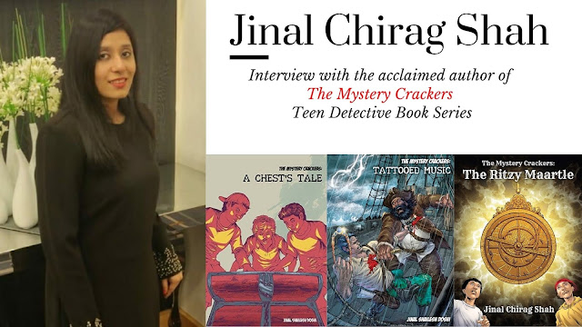 Author Interview : Jinal Chirag Shah of Children's Book Series, The Mystery Crackers