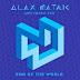 Alex Metric - End Of The World (feat. Charli XCX) HD 