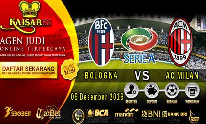 PREDIKSI BOLA TERPERCAYA  BOLOGNA VS AC MILAN 9 DESEMBER 2019