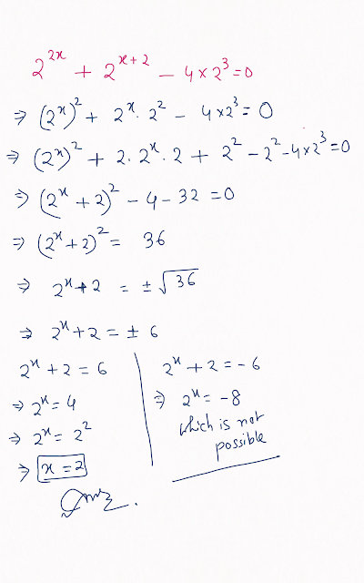 2^2x + 2^x+2 - 4x2³=0 find x