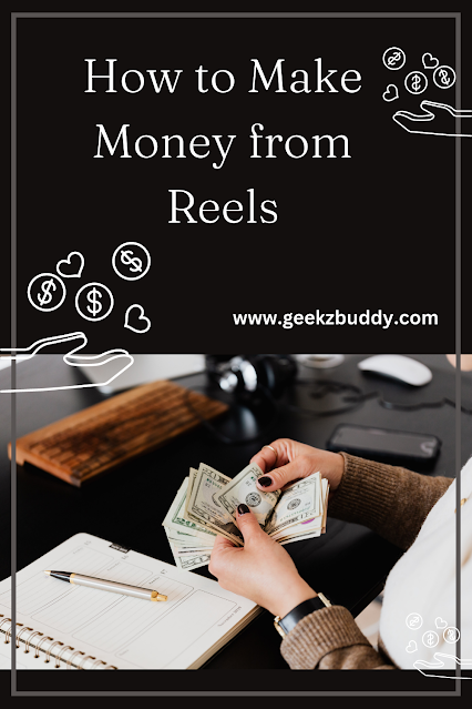 How to make money from Reels