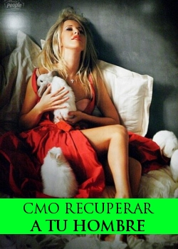 Cmo Recuperar A Tu Hombre