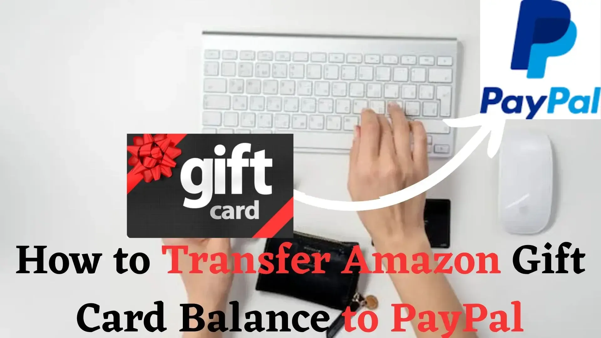 Transfer Amazon Gift Card Balance to PayPal