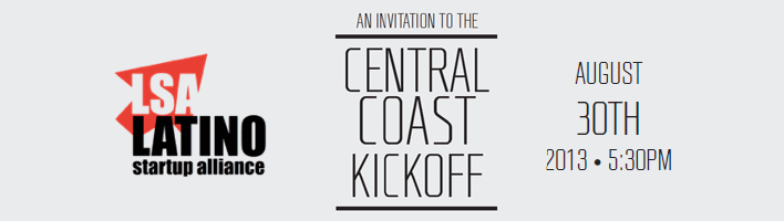 Latino Startup Alliance Central Coast Launch