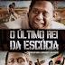 O Último Rei da Escócia (2006)