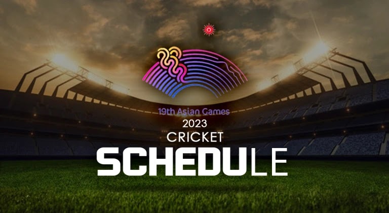 Asian Games 2023 Cricket Schedule, Fixtures, Squads | Asian Games 2023 Team Captain and Players List