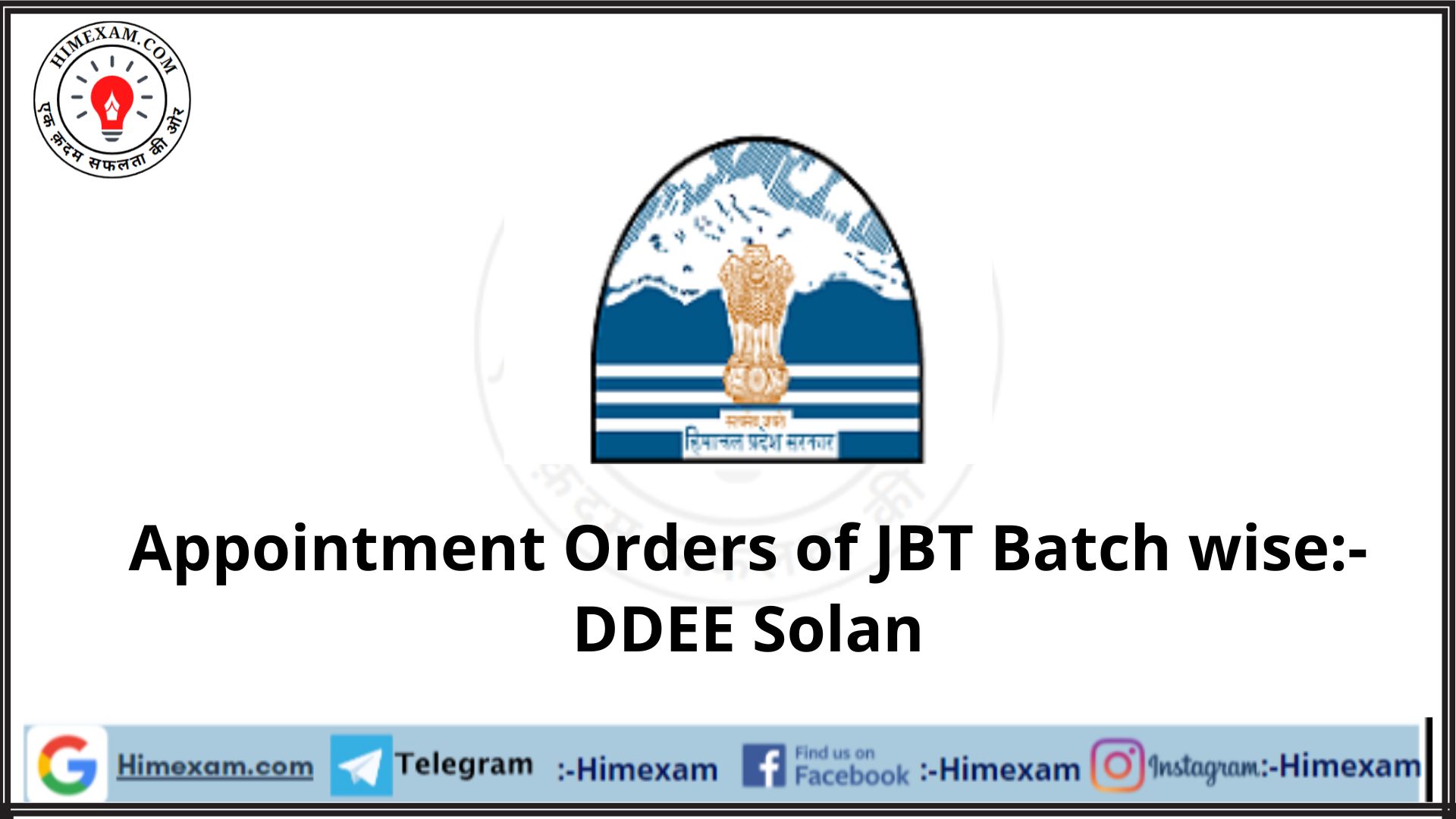 Appointment Orders of JBT Batch wise:- DDEE Solan