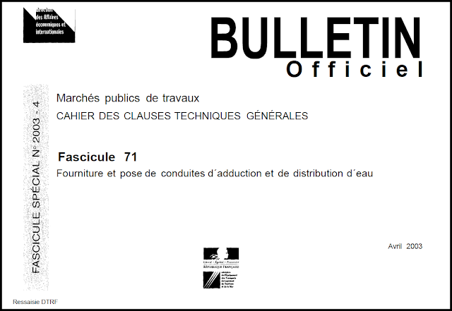 Fascicule 71 Fourniture et pose de conduites d´adduction et de distribution d´eau