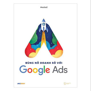 Bùng nổ doanh số với Google Ads ebook PDF-EPUB-AWZ3-PRC-MOBI