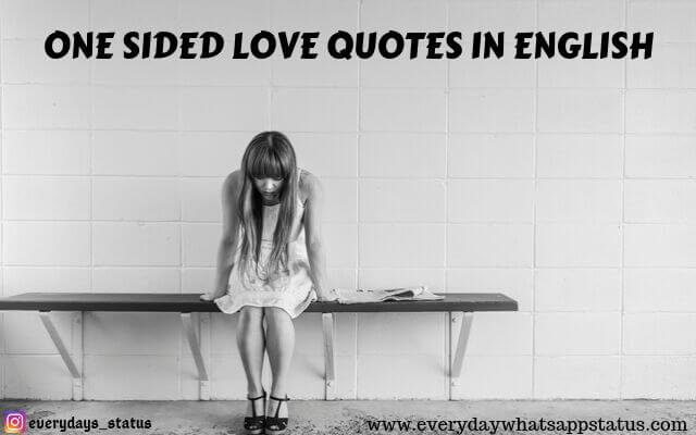 Unique 10 One Sided Love Quotes In English Images
