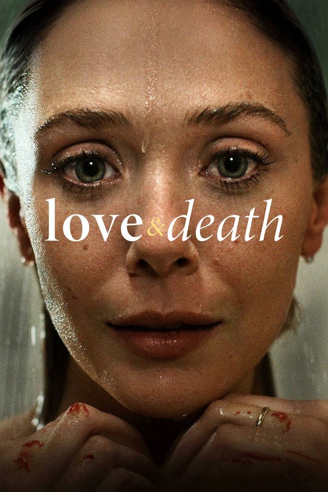 Love & Death (Serial biografic HBO Max 2023) trailer și detalii