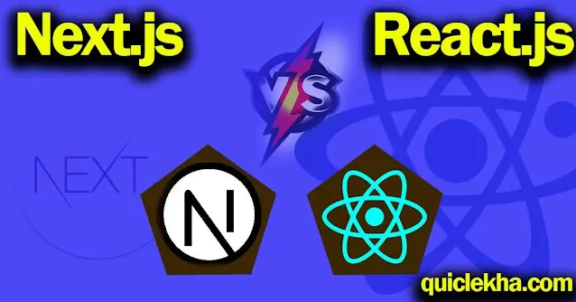 React.js vs Next.js Understanding the Differences and Choosing the Right Framework