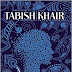 Tabish Khair's Night of Happiness – A Review