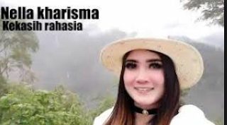 Lagu Nella Kharisma Kekasih Rahasia