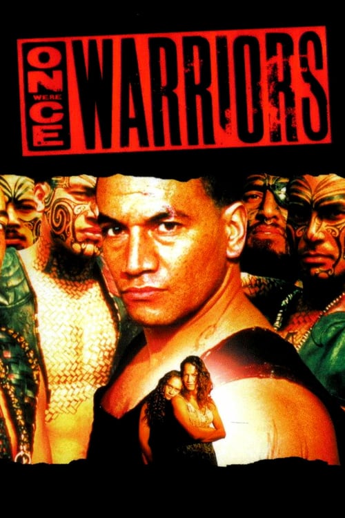 Once Were Warriors - Una volta erano guerrieri 1994 Film Completo Download